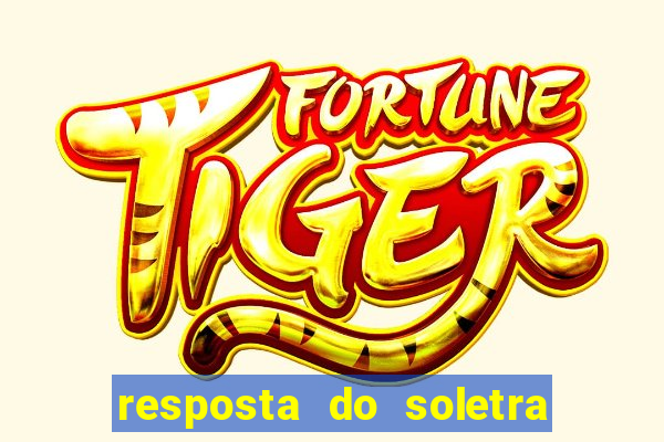 resposta do soletra de hoje